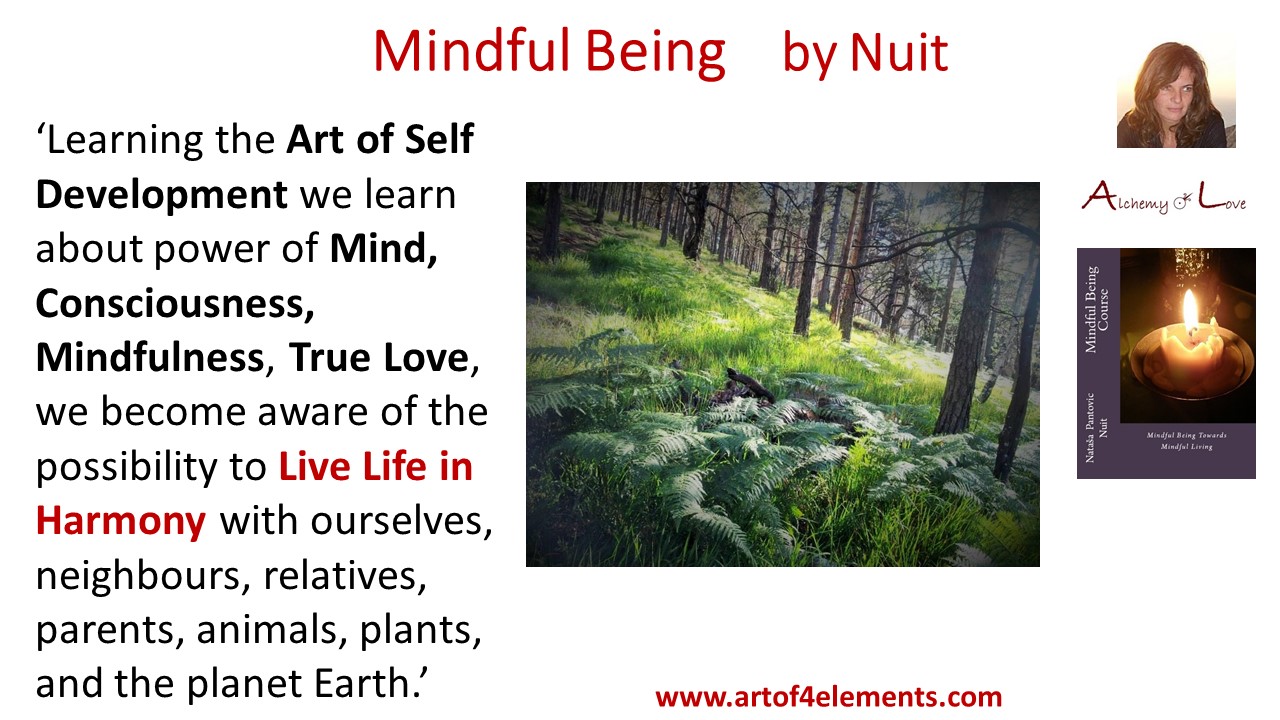 How to exercise mindfulness, mindful being by Nuit quote about self-development and spiritual growth