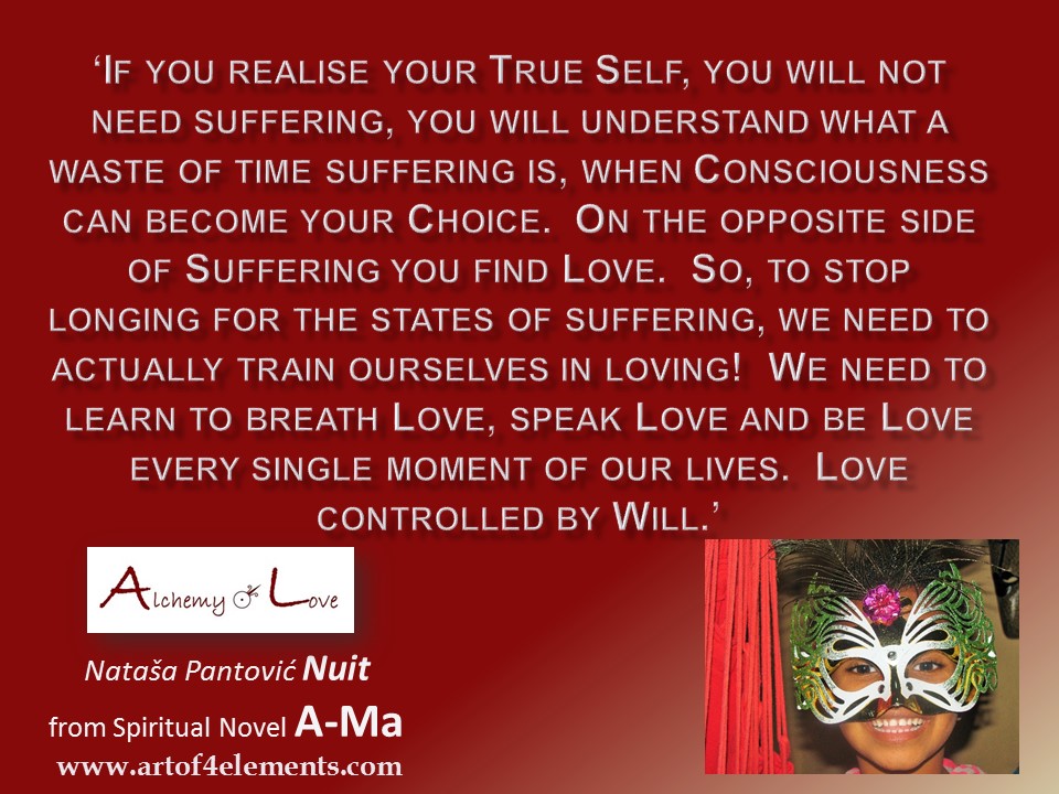 Ama Alchemy of Love Quote by Nuit about love and suffering