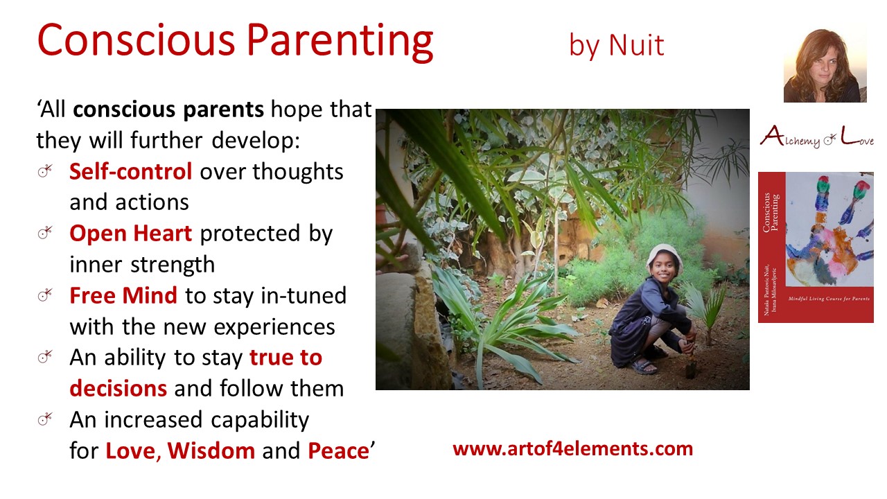 conscious parenting book quote about cultivating love wisdom creativity by Natasa Pantovic Nuit